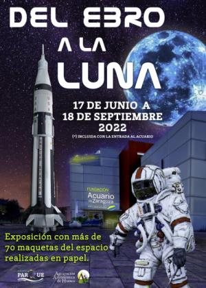 DEL EBRO A LA LUNA: EXPOSICIÓN DE MAQUETAS ESPACIALES