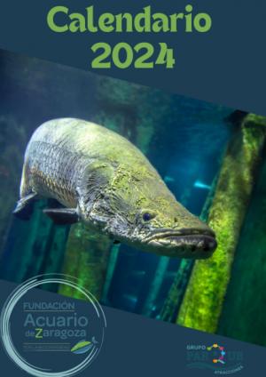 CALENDARIO AÑO 2024 DE LA FUNDACIÓN ACUARIO DE ZARAGOZA